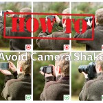 How To Avoid Camera Shake