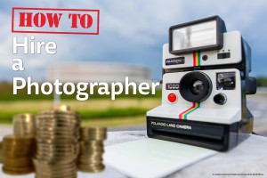 How To: Hire a Photographer